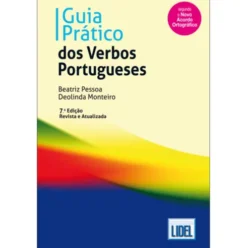 Guia Prático dos Verbos Portugueses de Deolinda Monteiro e Beatriz Pessoa