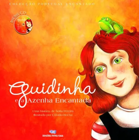 Guidinha e a Azenha Encantada de Sofia Pereira
