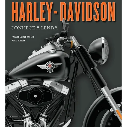 Harley Davidson - Conhece a Lenda