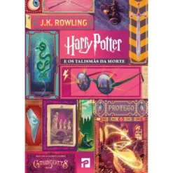 Harry Potter e os Talismãs da Morte - Livro 7 de J. K. Rowling