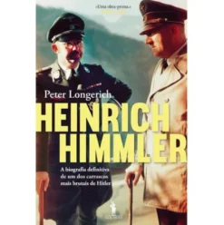 Heinrich Himmler de Peter Longerich
