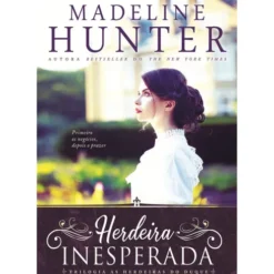 Herdeira Inesperada de Madeline Hunter