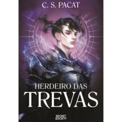 Herdeiro das Trevas de C. S. Pacat