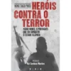 Heróis Contra o Terror de Nuno Tiago Pinto