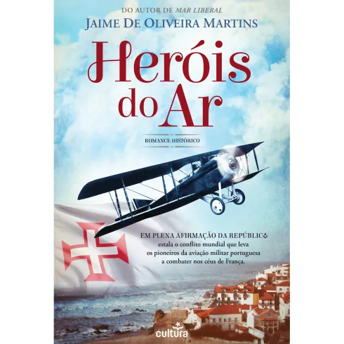 Heróis do Ar de Jaime de Oliveira Martins