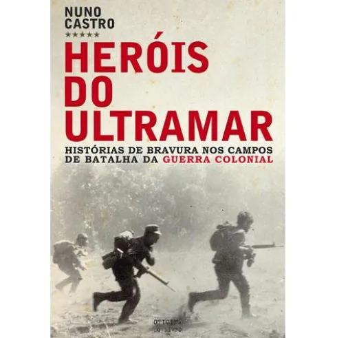 Heróis do Ultramar de Nuno Castro