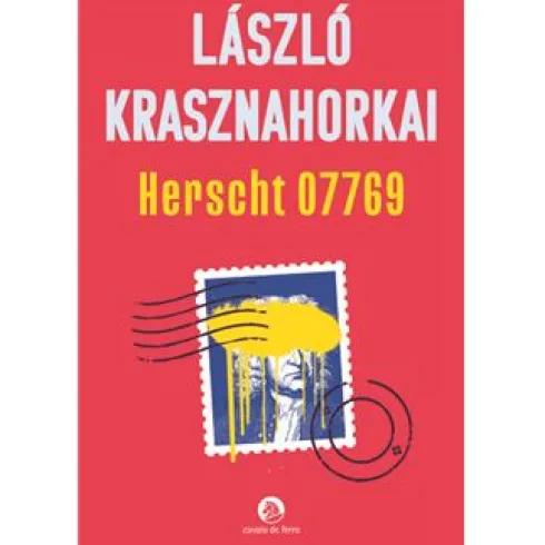 Herscht 07769 de László Krasznahorkai