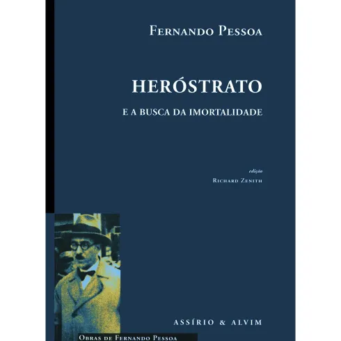 Heróstrato de Fernando Pessoa