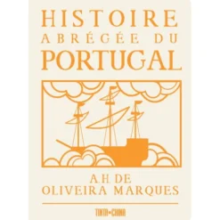 Histoire Abrégée du Portugal de A. H. de Oliveira Marques