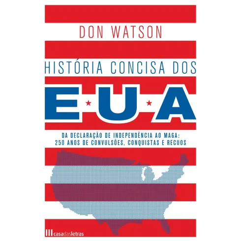 História Concisa Dos Eua de Don Watson