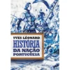 História Da Nação Portuguesa de Yves Léonard