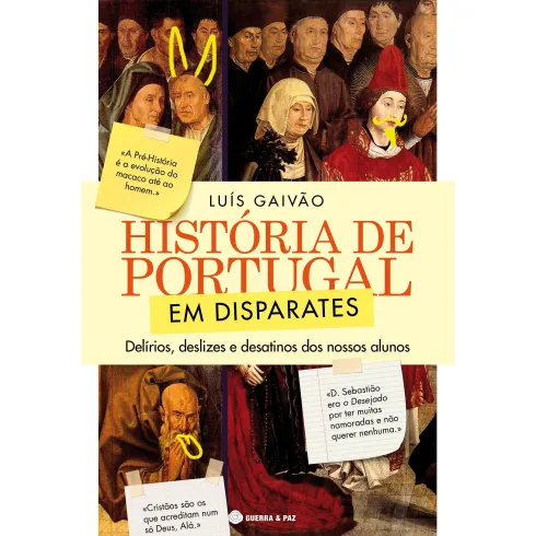 História de Portugal em Disparates de Luís Gaivão