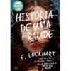 História de uma Fraude de E. Lockart