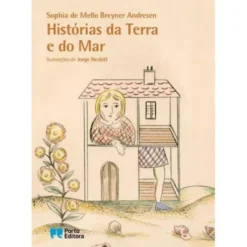 Histórias da Terra e do Mar de Sophia De Mello Breyner Andresen