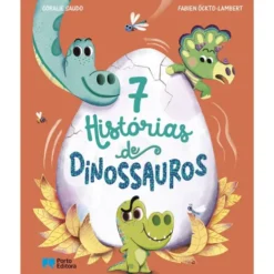 7 Histórias de Dinossauros