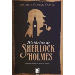 Histórias de Sherlock Holmes (Livro de Bolso) de Arthur Conan Doyle