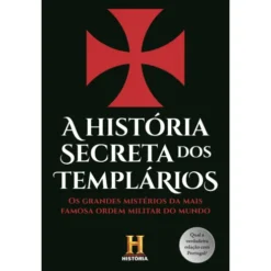 História Secreta Dos Templários de Livro