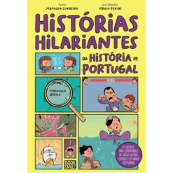 Histórias Hilariantes da História de Portugal de Mafalda Cordeiro