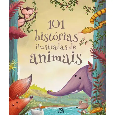 101 Histórias Ilustradas de Animais de Carole Wilkinson