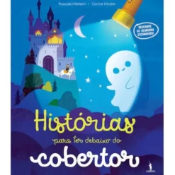 Histórias para Ler Debaixo do Cobertor