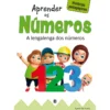 Histórias Pedagógicas - Aprender os Números
