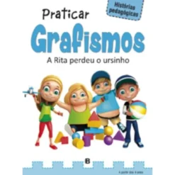 Histórias Pedagógicas - Praticar Grafismos - A Rita Perdeu o Ursinho