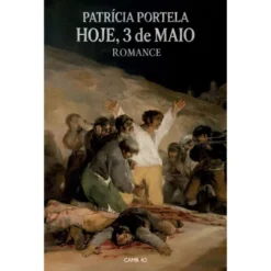 Hoje, 3 De Maio de Patrícia Portela