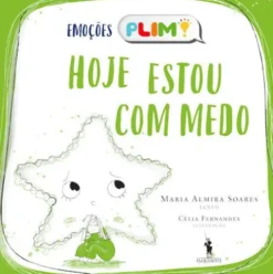 Hoje Estou com Medo de Maria Almira Soares