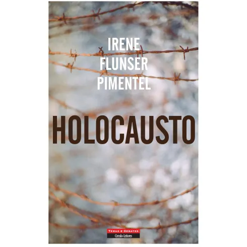 Holocausto de Irene Flunser Pimentel