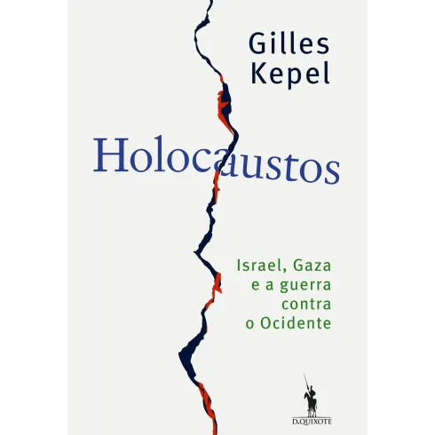 Holocaustos de Gilles Kepel