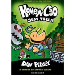 Homem-Cão de Dav Pilkey - N.º 2 - sem Trela