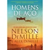 Homens De Aço de Nelson Demille, Alex Demille