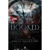 Hooked de Emily McIntire