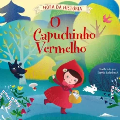 Hora da História - O Capuchinho Vermelho de Rachel Elliot