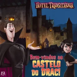 Hotel Transylvania 3 - Bem-Vindos ao Castelo do Drac! de Natalie Shaw