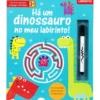 Há um Dinossauro no Meu Labirinto! - Um Livro Escreve e Apaga com Abas