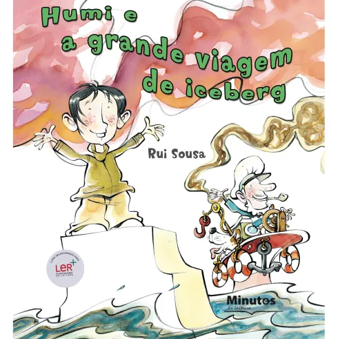 Humi e a Grande Viagem de Iceberg de Rui Sousa
