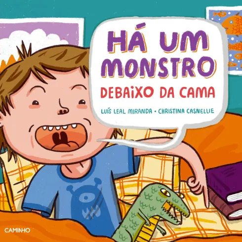 Há um Monstro Debaixo da Cama | Há um Monstro em Cima da Cama de Luís Leal Miranda