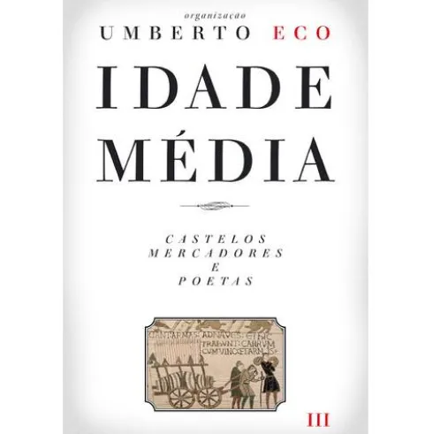 Idade Média III de Umberto Eco