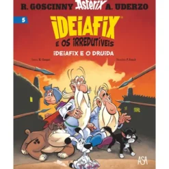 Ideiafix e os Irredutíveis Nº 5 - Ideiafix e o Druida de Matthieu Choquet
