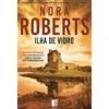 Ilha De Vidro de Nora Roberts