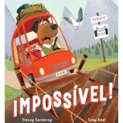 Impossível! de Tracey Corderoy