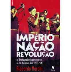 Império, Nação, Revolução de Riccardo Marchi