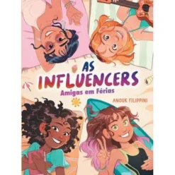 Influencers 3: Amigas em Férias de Anouk Filippini