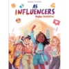 Influencers 4: Poder Feminino de Anouk Filippini; Lorena Calderon