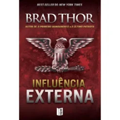 Influência Externa (Livro de Bolso) de Brad Thor