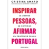 Inspirar Pessoas, Afirmar Portugal de Cristina Amaro
