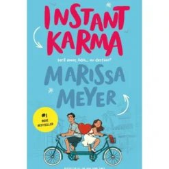 Instant Karma de Marissa Meyer