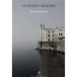 Instantâneos de Claudio Magris