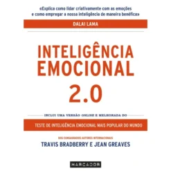 Inteligência Emocional 2.0 de Travis Bradberry e Jean Greaves
